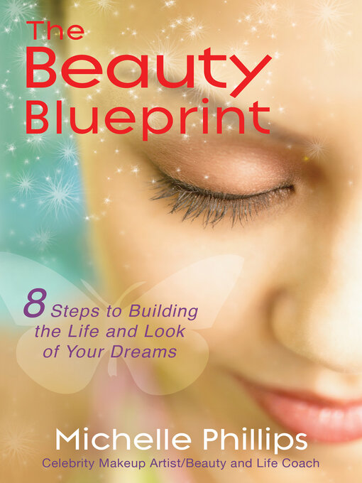 Title details for The Beauty Blueprint by Michelle Phillips - Available